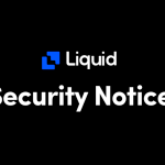快訊|日本合規交易所 Liquid 出現資安漏洞,請求用戶自主更改密碼