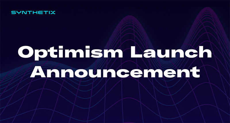 Synthetix七月26日上線Optimistic Ethereum,往以太坊L2推進