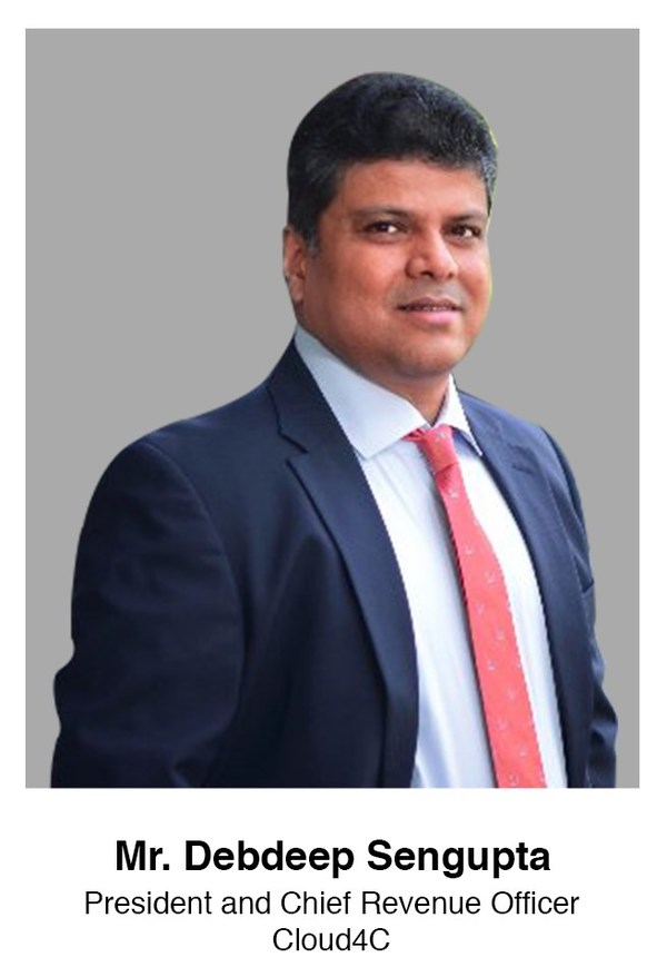 Cloud4C 宣佈任命 SAP India 前董事總經理 Debdeep Sengupta 為總裁兼營收總監