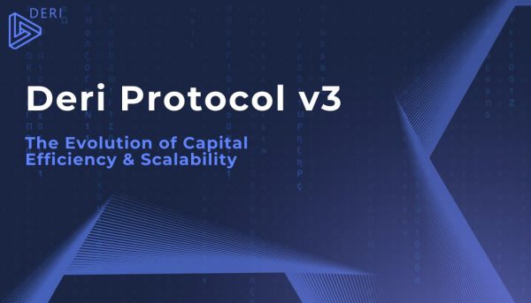 去中心化衍生品協議Deri Protocol V3正式上線BSC
