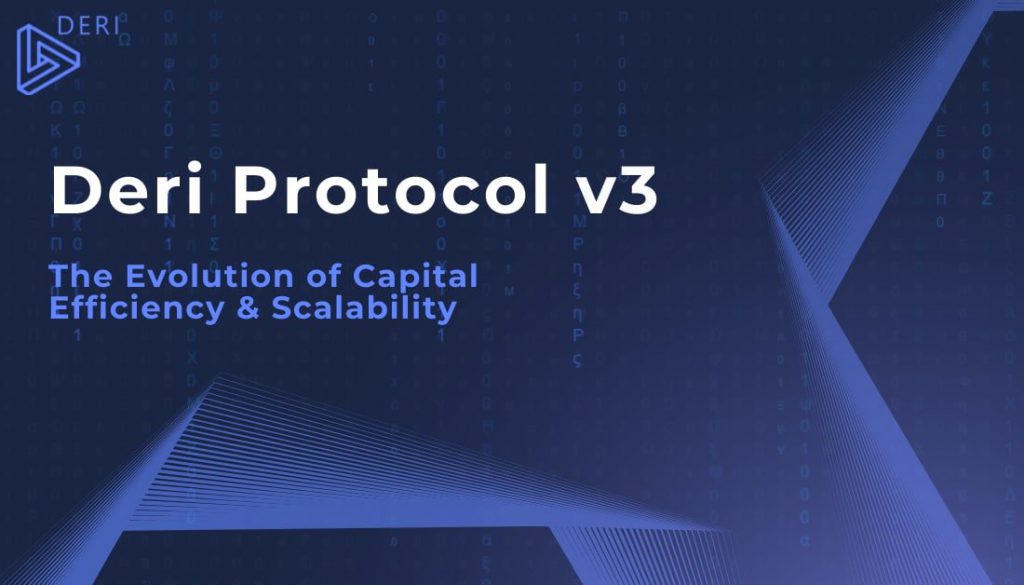 去中心化衍生品協議Deri Protocol V3正式上線BSC