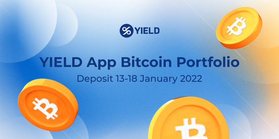 最高年化 12%!新一輪 YIELD App 比特幣投資組合開放入金