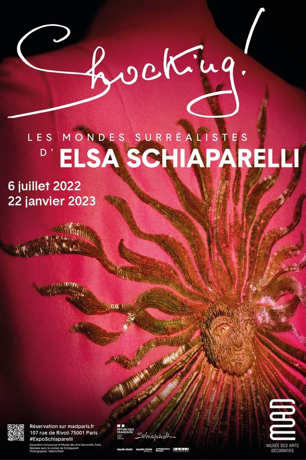 MUSEE DES ARTS DECORATIFS – PARIS : SHOCKING! THE SURREAL WORLD OF ELSA SCHIAPARELLI MUSEE DES ARTS DECORATIFS – PARIS : SHOCKING! THE SURREAL WORLD OF ELSA SCHIAPARELLI
