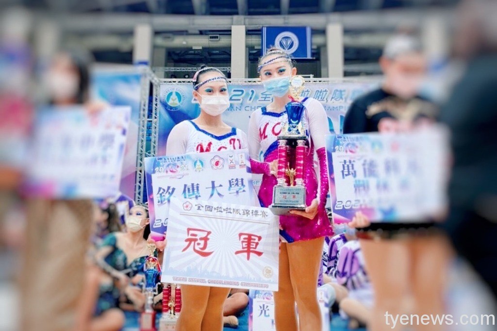 銘傳啦啦隊長鄒幸霓 舞出精彩大學生涯 30 鄒幸霓(右)中華啦啦隊協會主辦2021全國啦啦隊錦標賽,銘傳獲大專公開組彩球指定組冠軍、彩球小組冠軍、彩球雙人組第三名