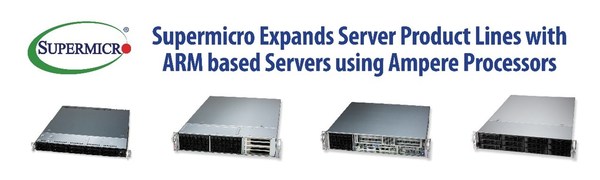 Supermicro 擴展伺服器產品線,新增使用 Ampere 處理器的 ARM 伺服器 Supermicro 擴展伺服器產品線,新增使用 Ampere 處理器的 ARM 伺服器