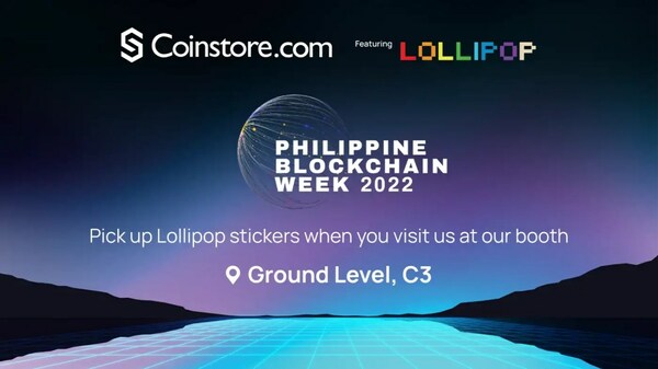 LOLLIPOP攜手Coinstore亮相首屆菲律賓區塊鏈周