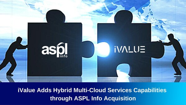 iValue 收購 ASPL Info 新增混合多雲能力