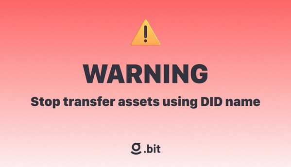 .bit針對當前使用去中心化標識符進行資產交易的風險發出警告