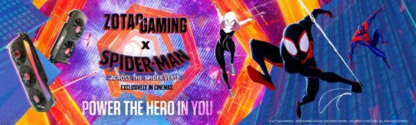 「激發内心英雄力量 (Power The Hero In You)」合作企劃— ZOTAC GAMING 與 【蜘蛛人™:穿越新宇宙】聯乘推出限量顯示卡 「激發内心英雄力量 (Power The Hero In You)」合作企劃— ZOTAC GAMING 與 【蜘蛛人™:穿越新宇宙】聯乘推出限量顯示卡