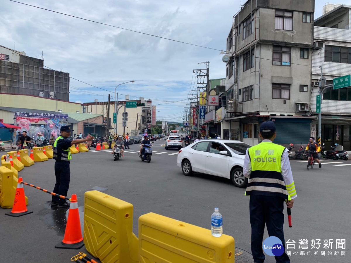 龍潭警分局執行端節連假及「龍潭歸鄉文化節」相關活動交通管制。