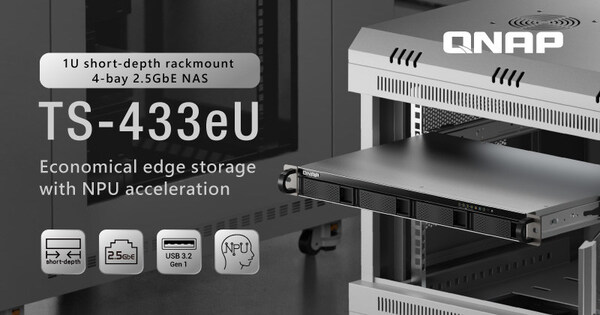 QNAP 推出 1U 短機箱機架式 NAS TS-433eU,內建 NPU 與雙埠 2.5GbE