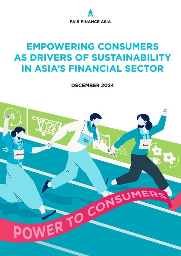Fair Finance Asia (2024, December). Empowering Consumers as Drivers of Sustainability in Asia’s Financial Sector. Fair Finance Asia (2024, December). Empowering Consumers as Drivers of Sustainability in Asia’s Financial Sector.