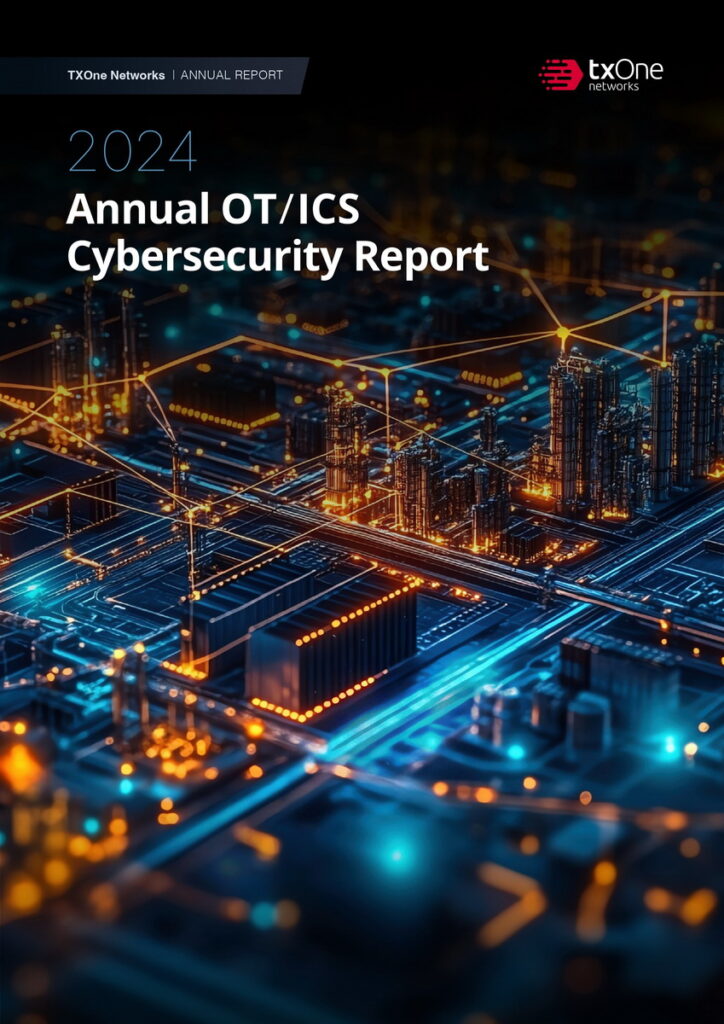 TXOne Networks發布2024 OT ICS網路資安年度報告