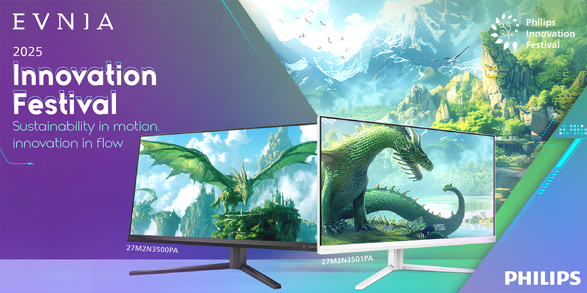 飛利浦隆重呈獻Philips Innovation Festival 2025: 限定優惠及兩款全新Evnia 27吋QHD 260Hz電競顯示器同步登場