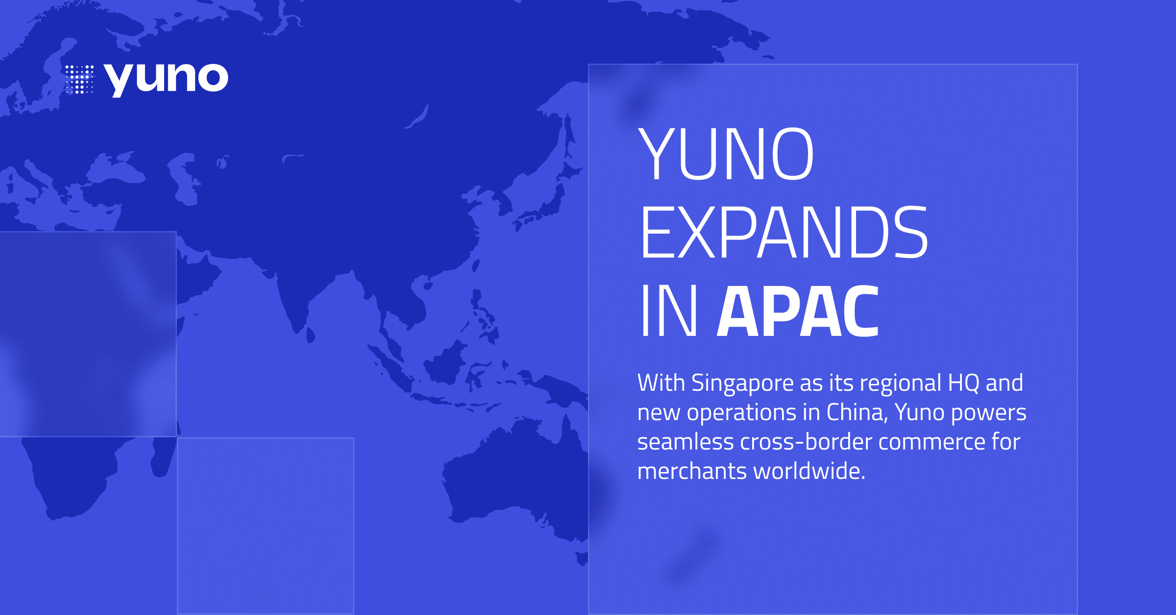Yuno加速全球佈局，亞太總部與中國團隊同步搭建