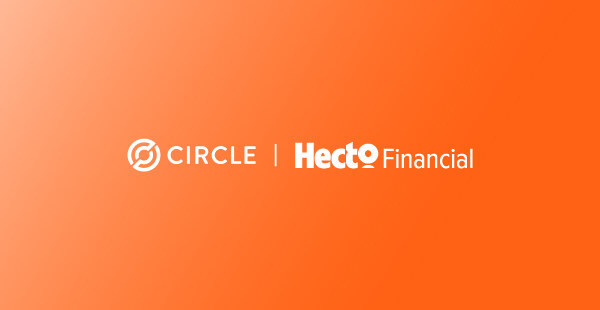 Hecto Financial整合Circle支付網絡,實現穩定幣支付