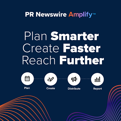 美通社Amplify™智能傳播平台——更智能的策劃、更快速的創作、更廣泛的觸達 美通社Amplify™智能傳播平台——更智能的策劃、更快速的創作、更廣泛的觸達